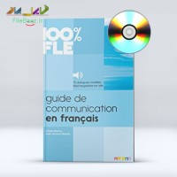 کتاب آموزش زبان فرانسوی Guide de Communication en Français 100% FLE