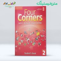 متن لیسنینگ Four Corners 2 Student Book