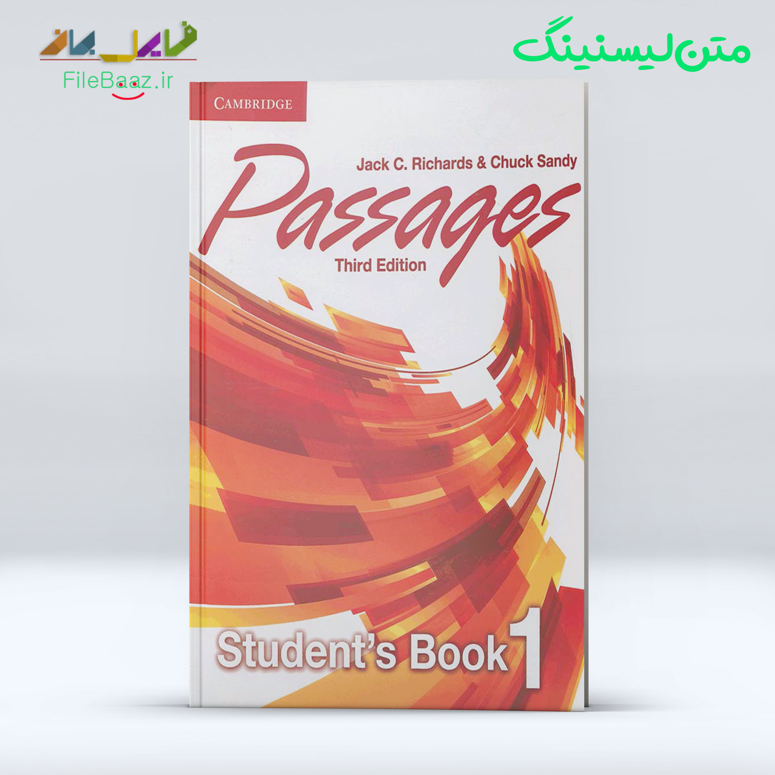 متن لیسنینگ کتاب Passages 1 Student Book ویرایش سوم