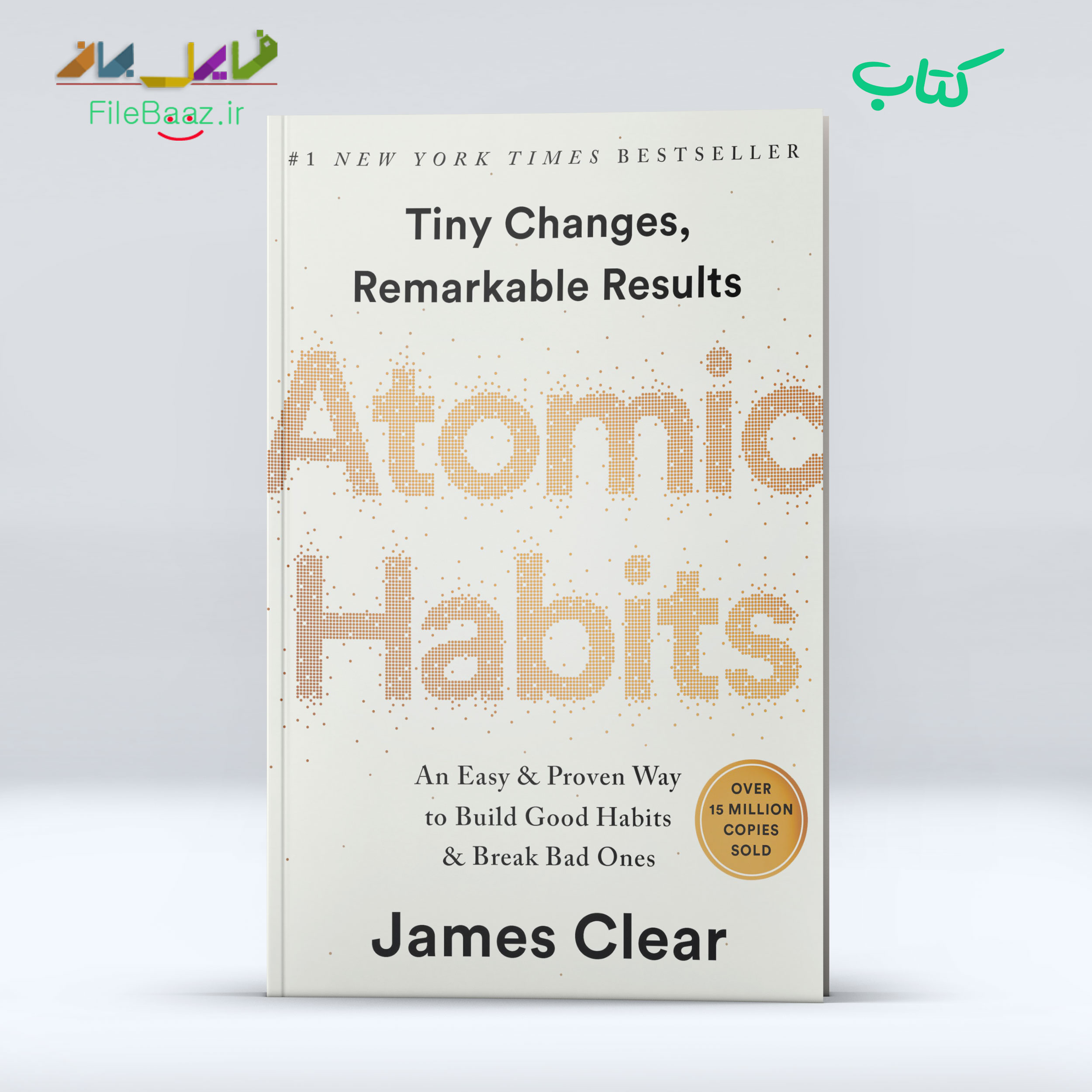 Atomic Habits: An Easy & Proven Way to Build Good Habits & Break Bad Ones